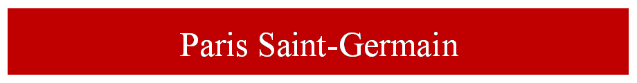 Paris Saint-Germain Paris Saint-Germain