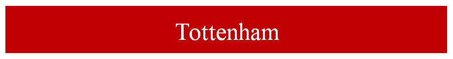 Tottenham Tottenham