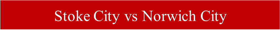 Stoke City vs Norwich City